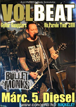 Guitar Gangsters on Parole: Volbeat a Dieselben – 2010.03.05.