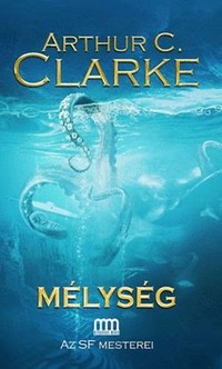 Arthur C. Clarke: Mélység