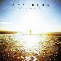 Anathema: We're Here Because We're Here (CD)