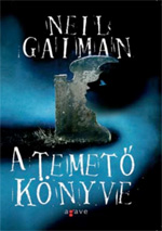 Részlet Neil Gaiman: A temető könyve című könyvéből