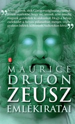 Maurice Druon: Zeusz emlékiratai