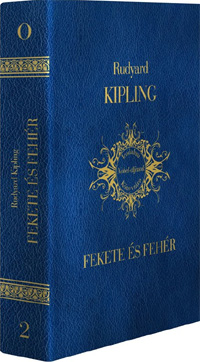 Részlet Rudyard Kipling: Fekete és fehér című könyvéből