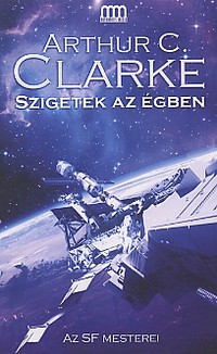 Arthur C. Clarke: Szigetek az égben