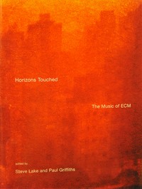 Horizons Touched: The Music of ECM