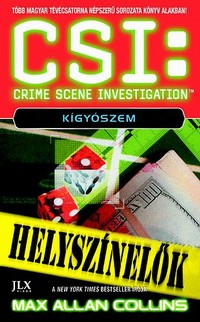 Max Allan Collins: CSI – Kígyószem