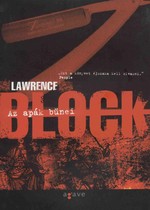Részlet Lawrence Block: Az apák bűnei című könyvéből
