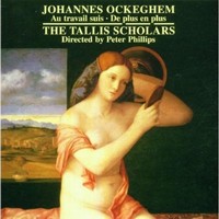 Johannes Ockeghem: Au Travail Suis | De Plus En Plus (CD)
