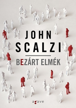 John Scalzi: Bezárt elmék