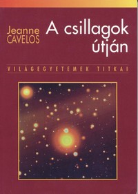 Jeanne Cavelos: A csillagok útján