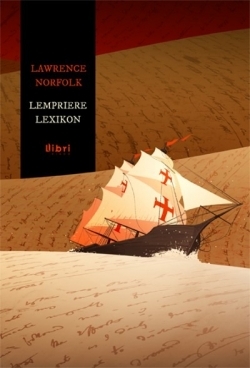 Lawrence Norfolk: A Lempriére-lexikon