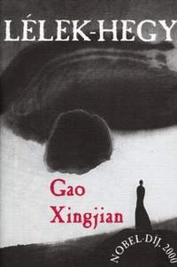 Gao Xingjian: Lélek-hegy