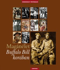Philippe Jacquin: Magánélet Buffalo Bill korában