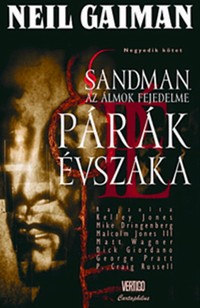 Neil Gaiman: Sandman 4.: Párák évszaka