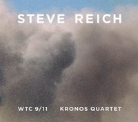 Steve Reich: WTC 9/11 / Mallet Quartet / Dance Patterns (CD)
