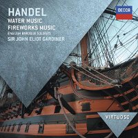 George Frideric Handel: Water Music • Fireworks Music (CD)