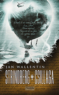 Beleolvasó - Jan Wallentin: Strindberg csillaga