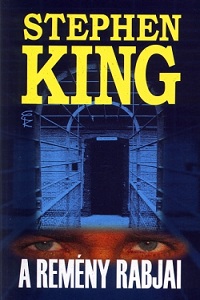 Stephen King: A remény rabjai