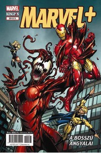 Brian Michael Bendis - Mark Bagley: Marvel+ 3. rész: A Bosszú Angyalai