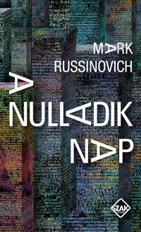 Mark Russinovich: A nulladik nap