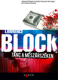 Beleolvasó - Lawrence Block: Tánc a mészárszéken