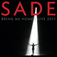 Sade: Bring Me Home – Live 2011 (DVD/CD)