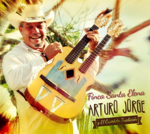 Zenék a nagyvilágból – Arturo Jorge: Finca Santa Elena (CD) – világzenéről szubjektíven 159/1.