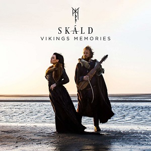 Zenék a nagyvilágból – Skáld: Vikings Memories – világzenéről szubjektíven 252/1.