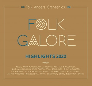 Zenék a nagyvilágból – Folk Galore Highlights 2020 – világzenéről szubjektíven 259/1.