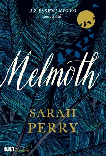 Sarah Perry: Melmoth