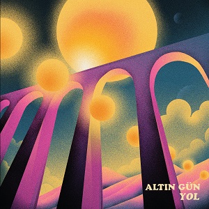 Zenék a nagyvilágból – Altin Gün: Yol ‎– világzenéről szubjektíven 272/1.