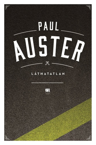 Paul Auster: Láthatatlan - új kiadás