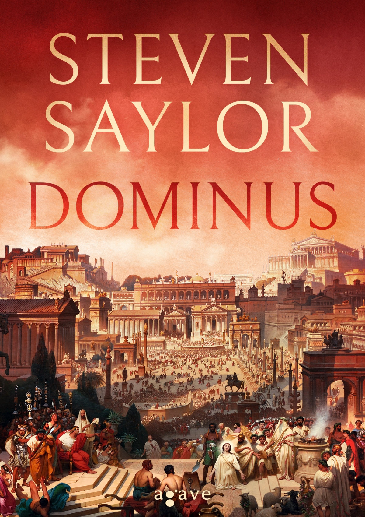 Steven Saylor: Dominus