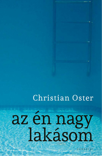 Christian Oster: Az én nagy lakásom