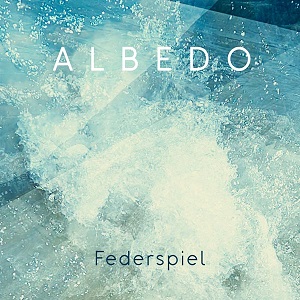 Zenék a nagyvilágból – Federspiel: Albedo – világzenéről szubjektíven 349/1.