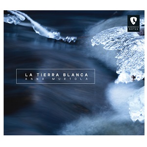 Zenék a nagyvilágból – Anna Murtola: La Tierra Blanca – világzenéről szubjektíven 360/1.