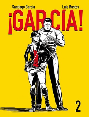 Santiago García – Luis Bustos: García! 2.