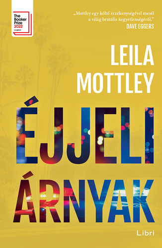 Leila Mottley: Éjjeli árnyak