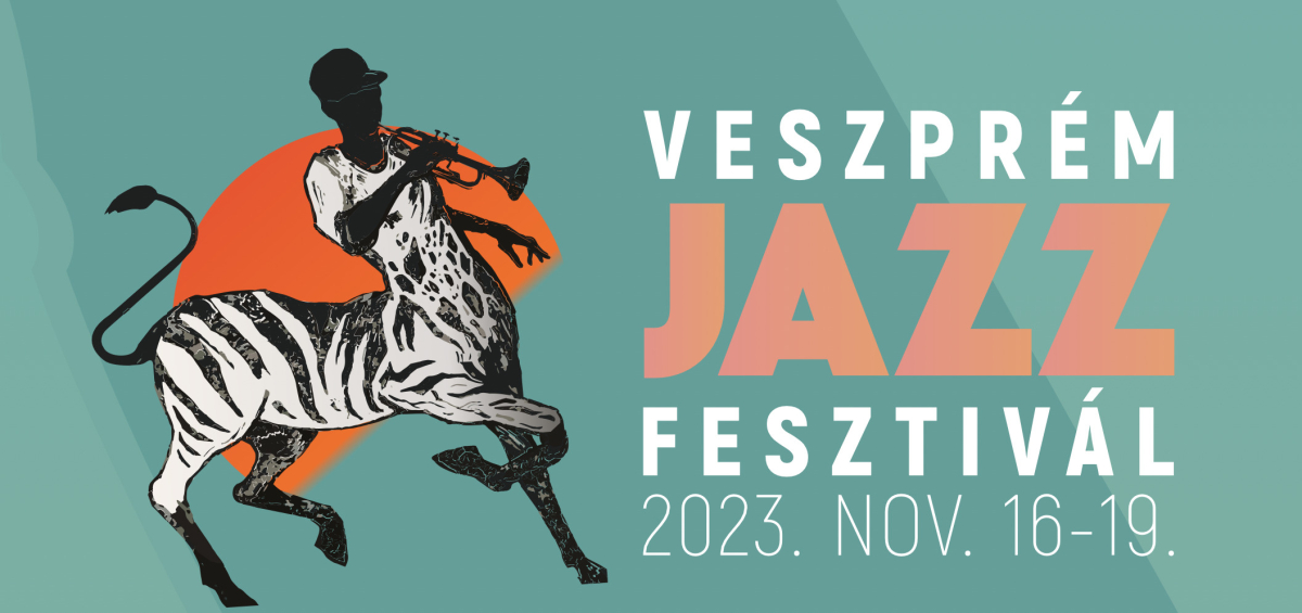 Hír: Veszprém Jazz Fesztivál - 2023. november 16-19.