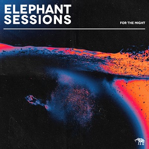 Zenék a nagyvilágból – Elephant Sessions: For The Night – világzenéről szubjektíven 394/2.