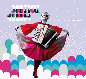 Zenék a nagyvilágból – Johanna Juhola: A Brighter Future – világzenéről szubjektíven 405/2.