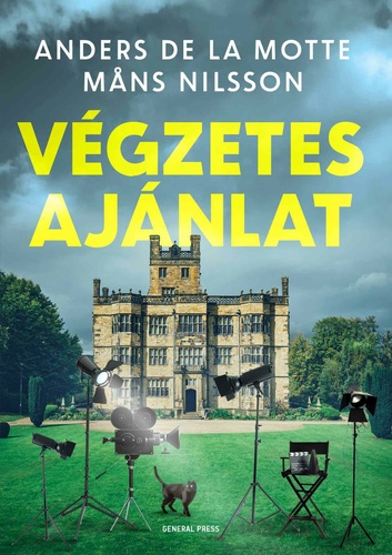 Anders de la Motte – Måns Nilsson: Végzetes ajánlat