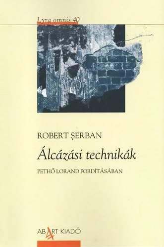 Robert Serban: Álcázási technikák