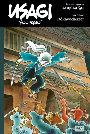 Stan Sakai: Rókavadászat (Usagi Yojimbo, 25. kötet)
