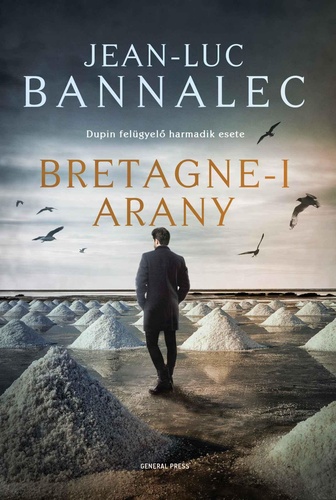 Jean-Luc Bannalec: Bretagne-i arany