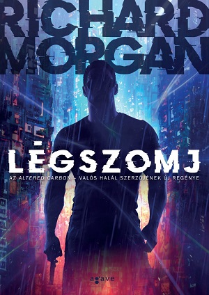 Richard Morgan: Légszomj