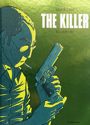 Luc Jacamon – Matz: The Killer 1&2