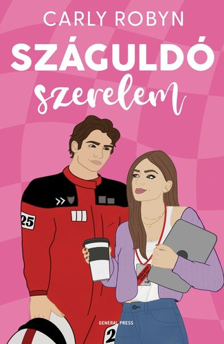 Carly Robyn: Száguldó szerelem