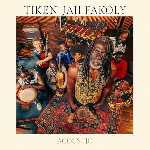 Zenék a nagyvilágból – Tiken Jah Fakoly: Acoustic – világzenéről szubjektíven 445/2.