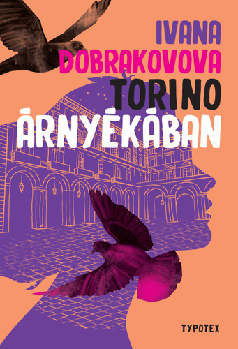 Ivana Dobrakovová: Torino árnyékában