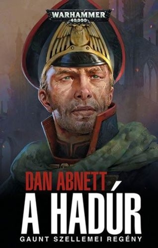 Dan Abnett: A Hadúr